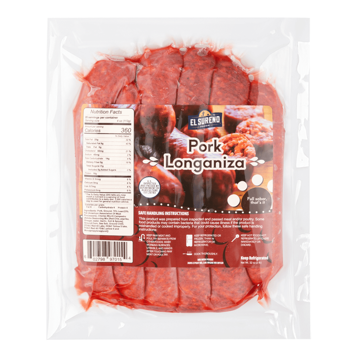 El Sureño Foods Pork Longaniza 32 oz
